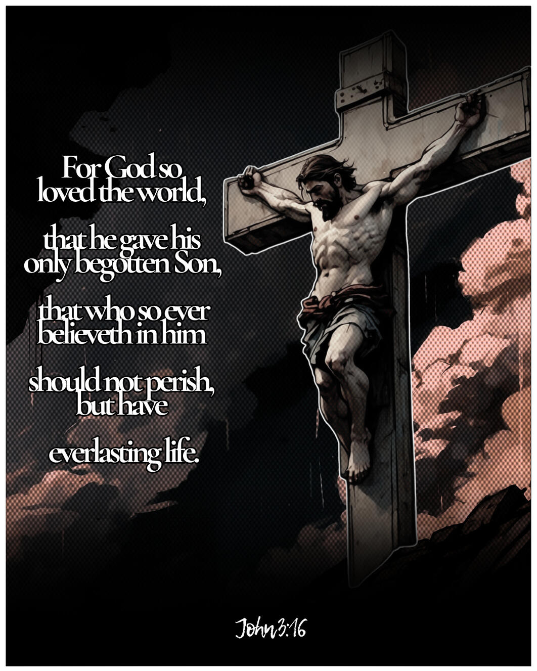 John 3:16 John 3:16
